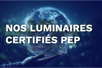Nos Luminaires certifiés PEP